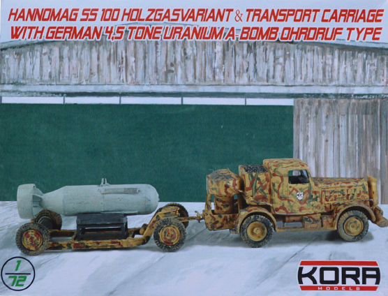 1/72 Hannomag SS 100 Holzgas.& 4,5t Uranium A-bomb