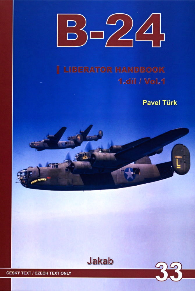 Publ. B-24 Liberator Handbook (Czech text) Vol.1