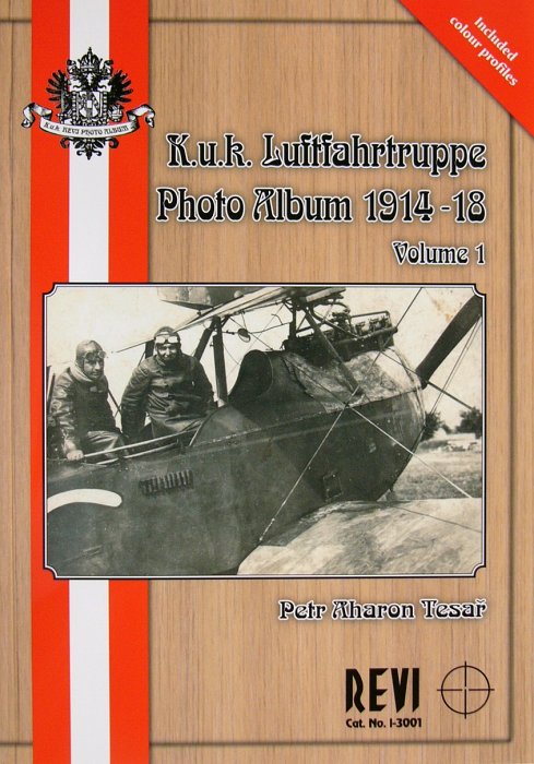 Publ. K.u.k.Luftfahrtruppe Ph.Album 1914-18 Vol.1